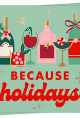 Because Holidays Cocktail Napkin