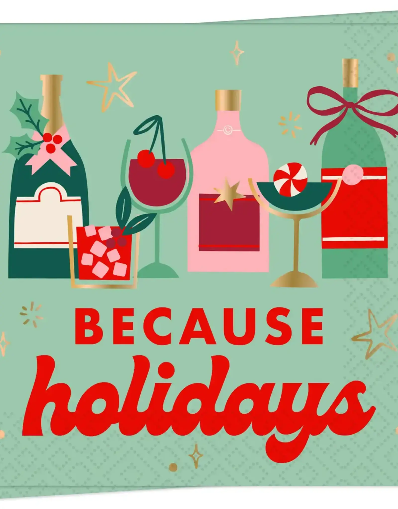 Because Holidays Cocktail Napkin