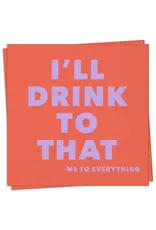 Drink To That Cocktail Napkin