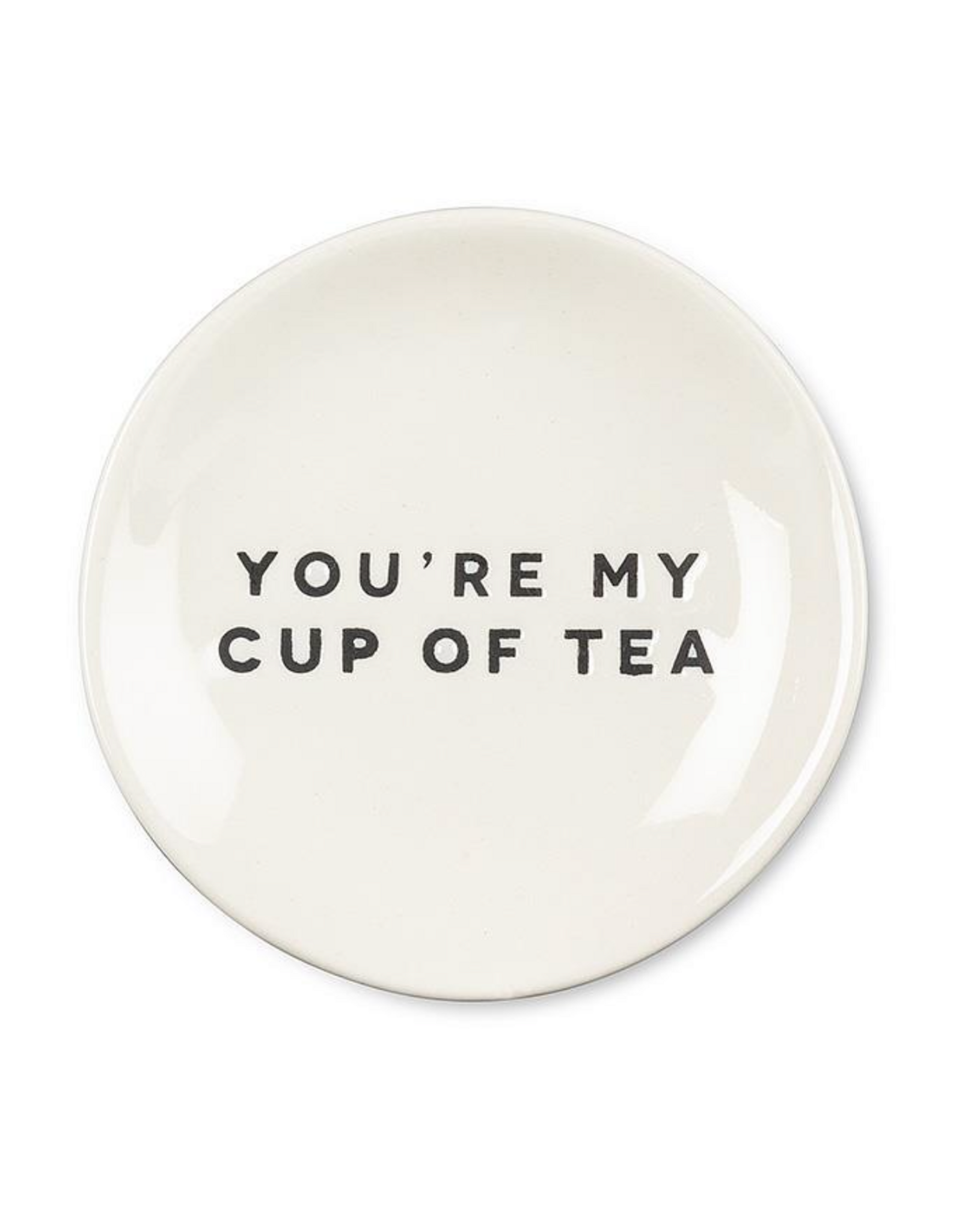 You're My Cup of Tea Small Plate