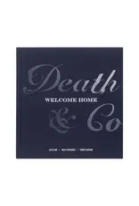 Death & Co Welcome Home