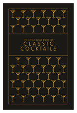 The Little Black Book Of Classic Cocktails