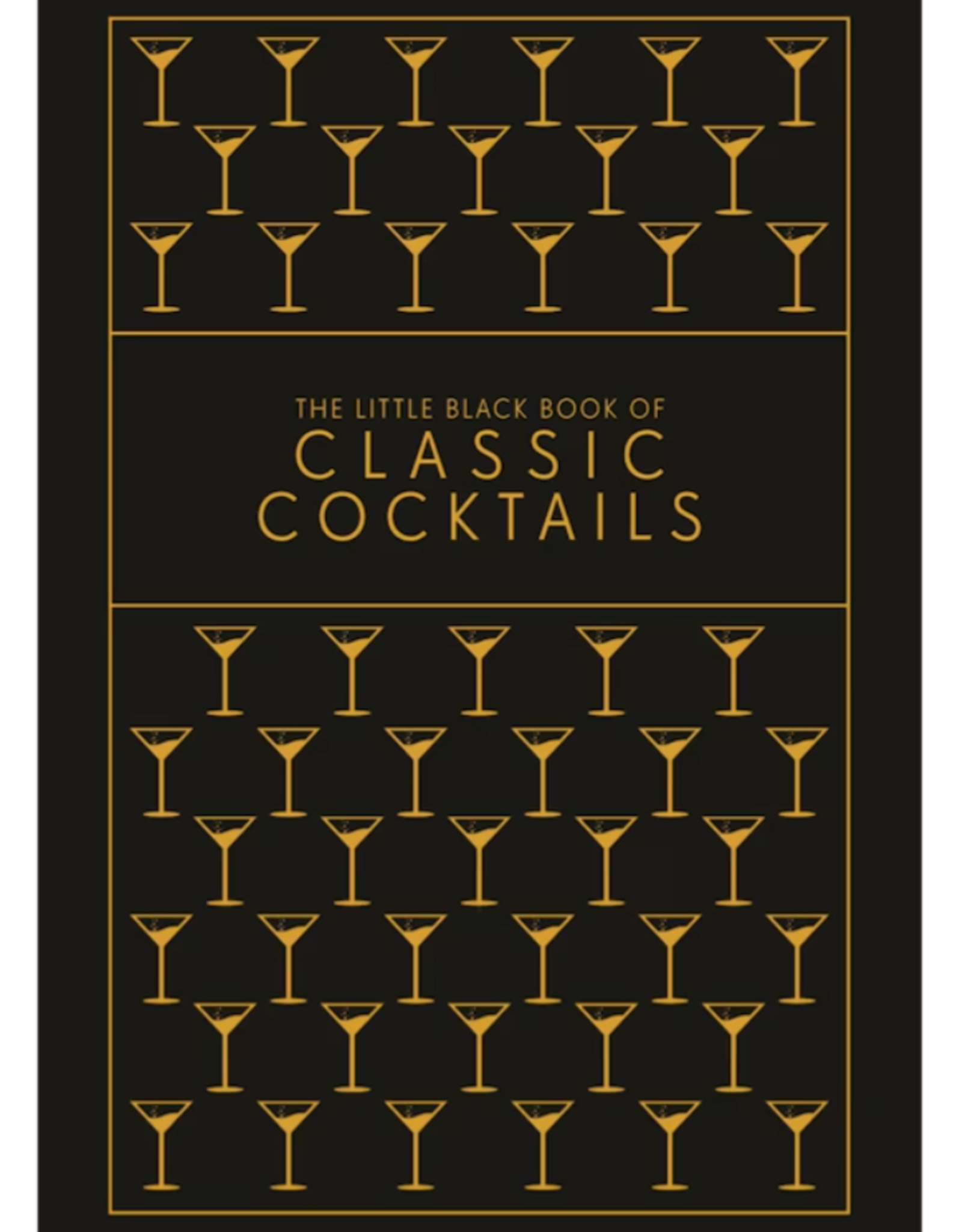 The Little Black Book Of Classic Cocktails
