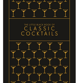The Little Black Book Of Classic Cocktails