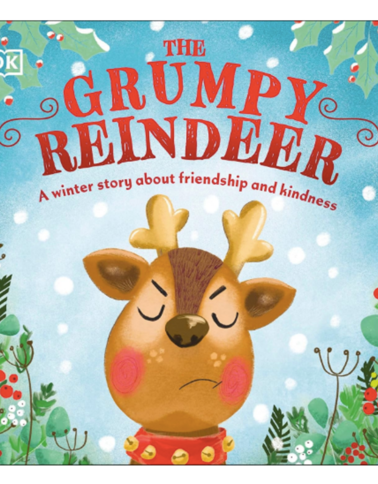 The Grumpy Reindeer