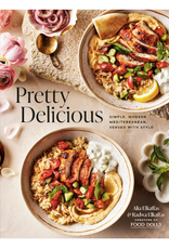 Pretty Delicious: Simple, Modern Mediterranean, Served with Style: A Cookbook