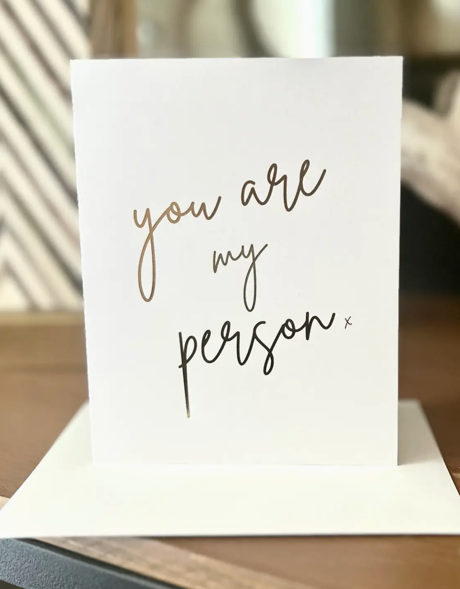 You're My Person Card