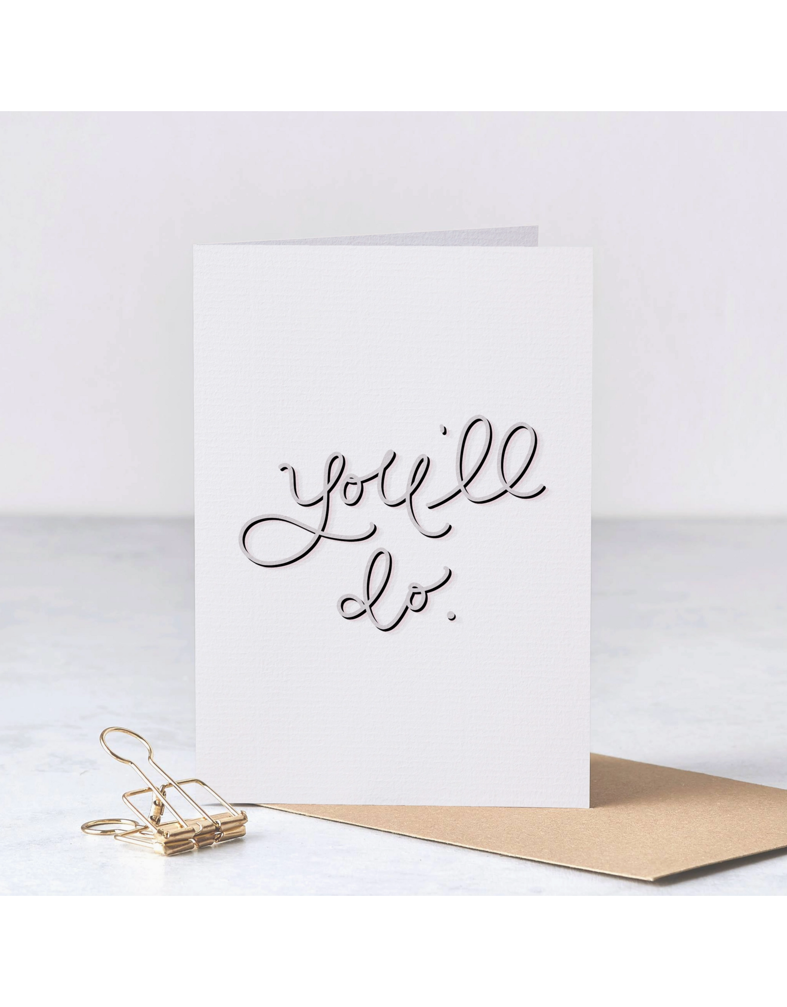 You'll Do Card
