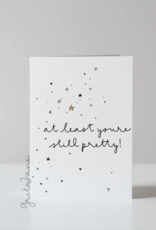 Still Pretty Card