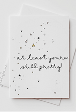 Still Pretty Card