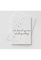 Still Pretty Card