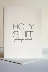 Holy Shit House Card