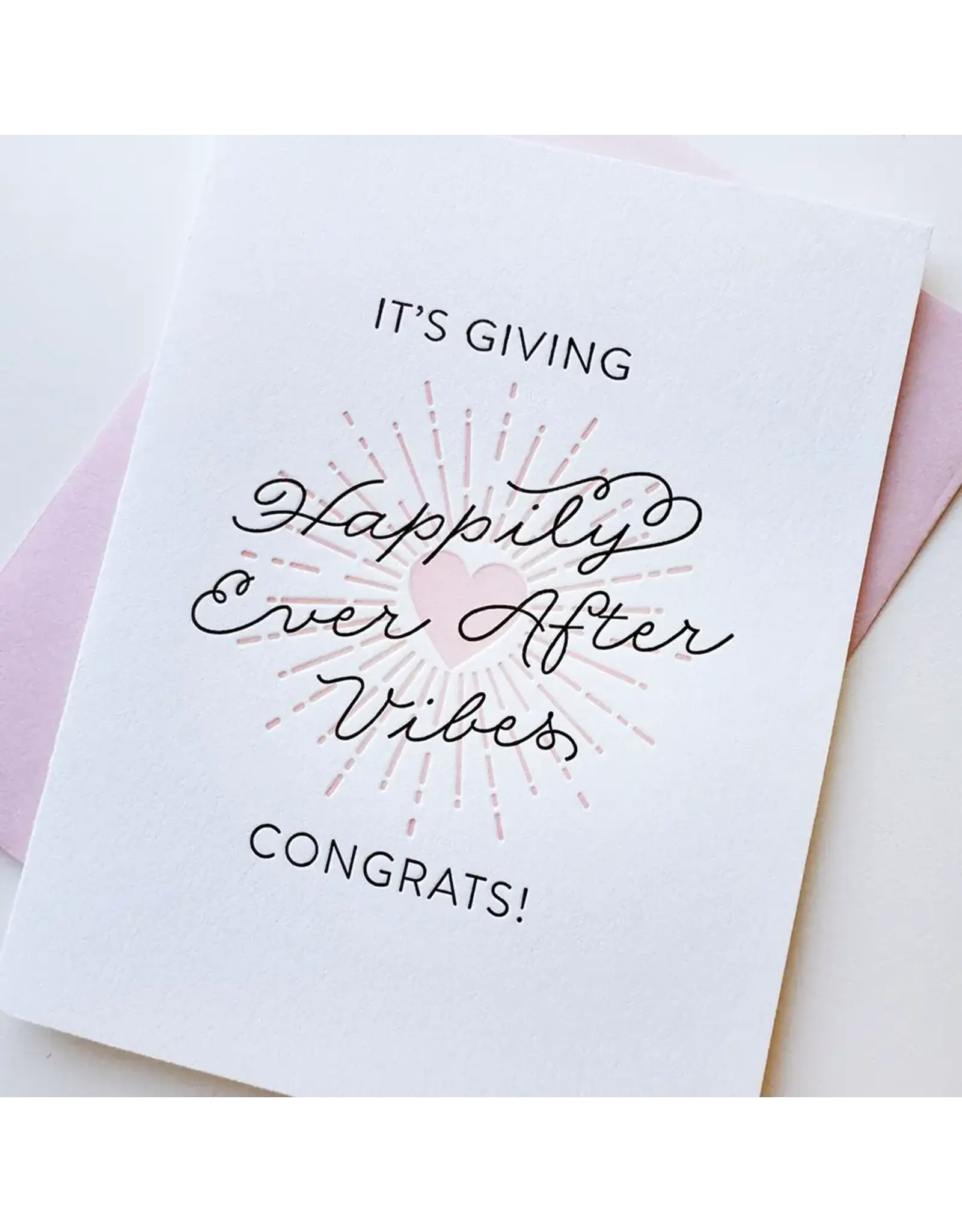 Happily Ever After Vibes Card