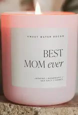 Best Mom Ever 15 oz Soy Candle