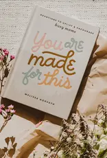 You Are Made For This Book