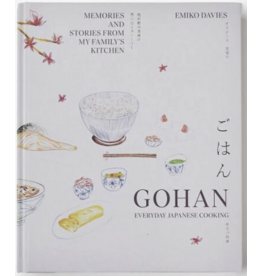 Gohan: Everyday Japanese Cooking: Memories and Stories from My Family's Kitchen by Emiko Davies