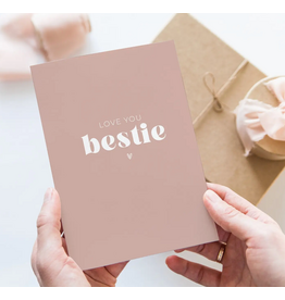 Love You Bestie Card