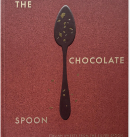 The Chocolate Spoon: Italian Sweets from the Silver Spoon
