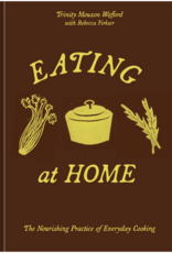Eating at Home: Nourishing Practice