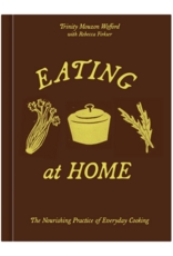 Eating at Home: Nourishing Practice