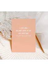I'm Your Favourite Child Card