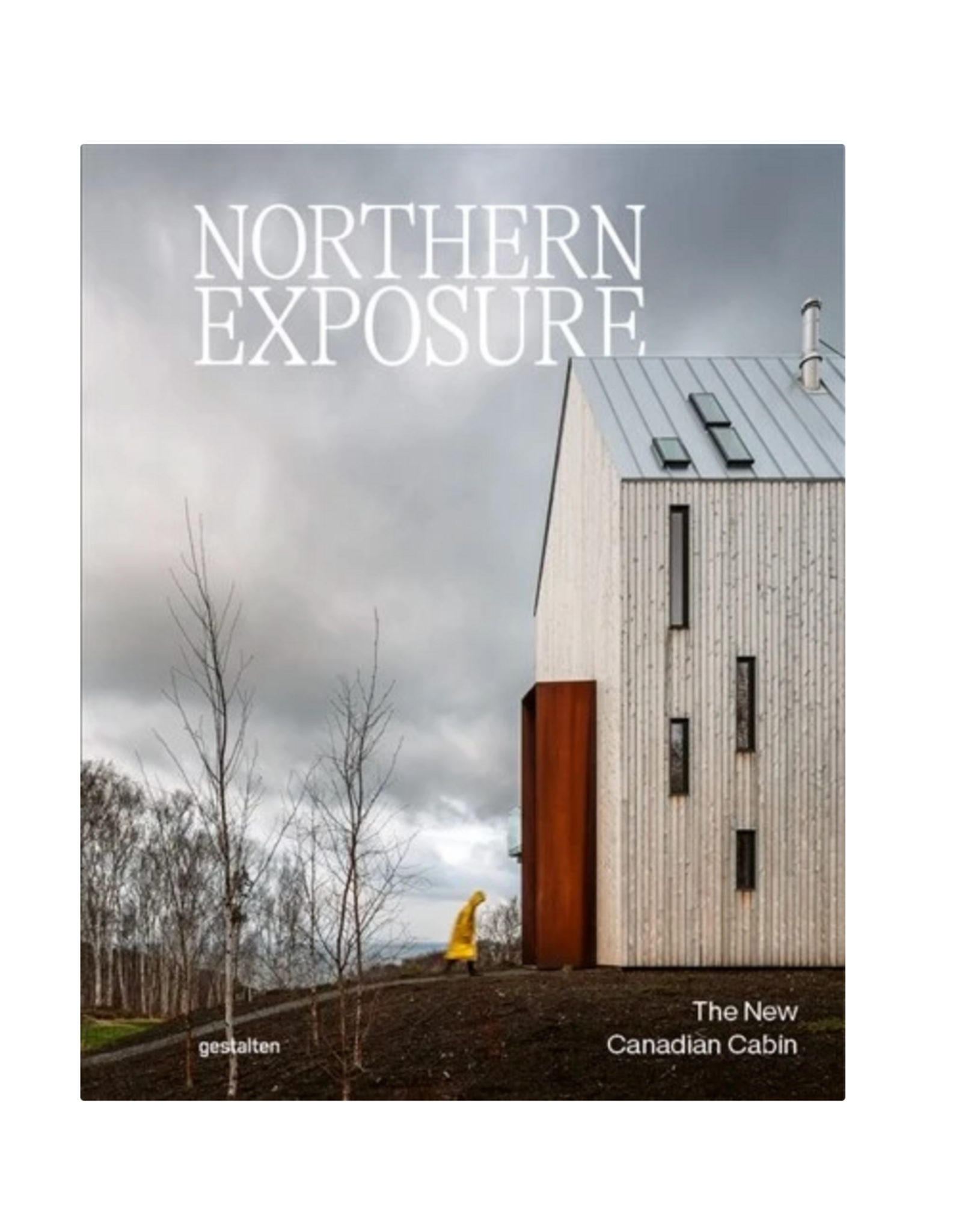 Northern Exposure: The New Canadian Cabin