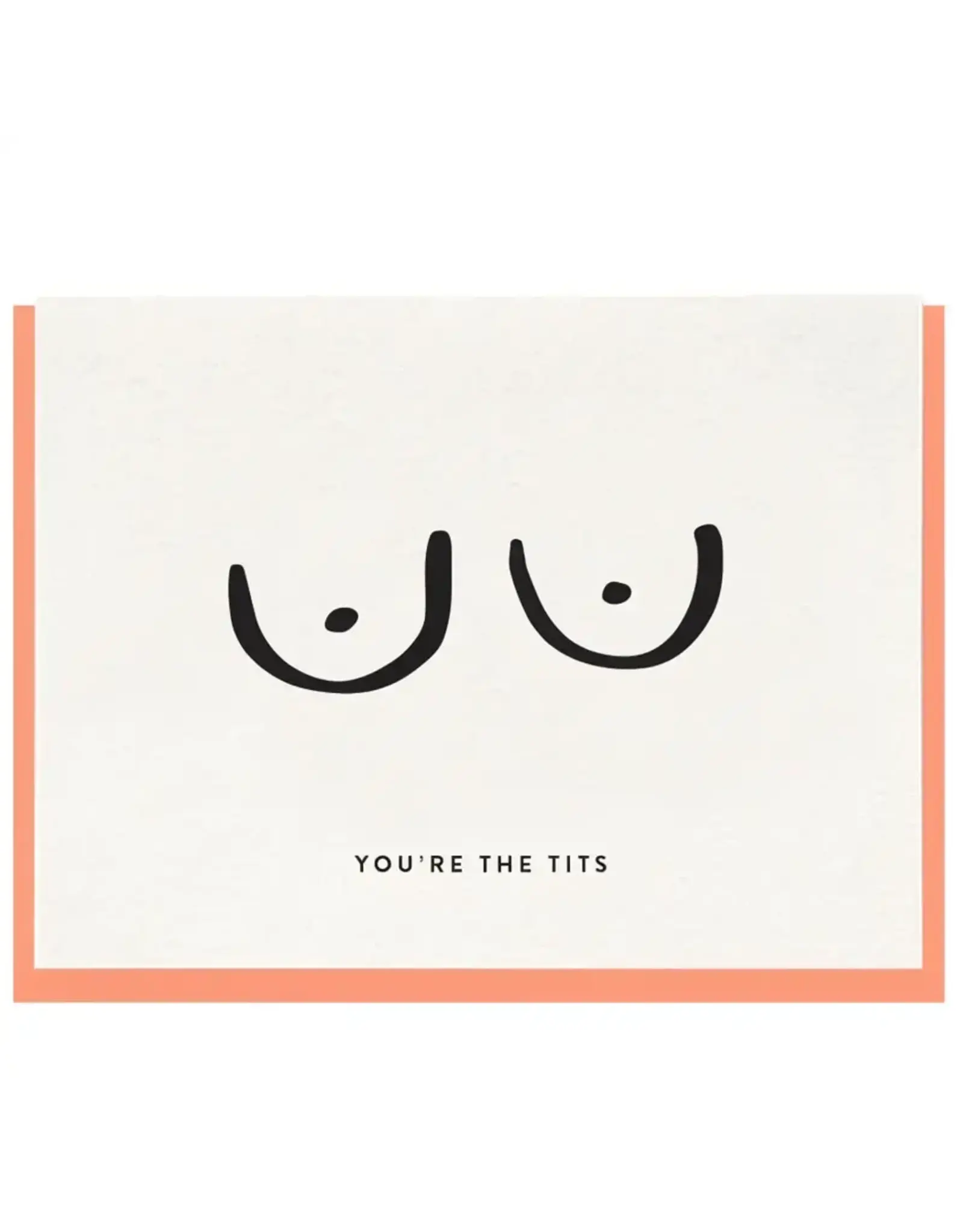 You're The Tits Card