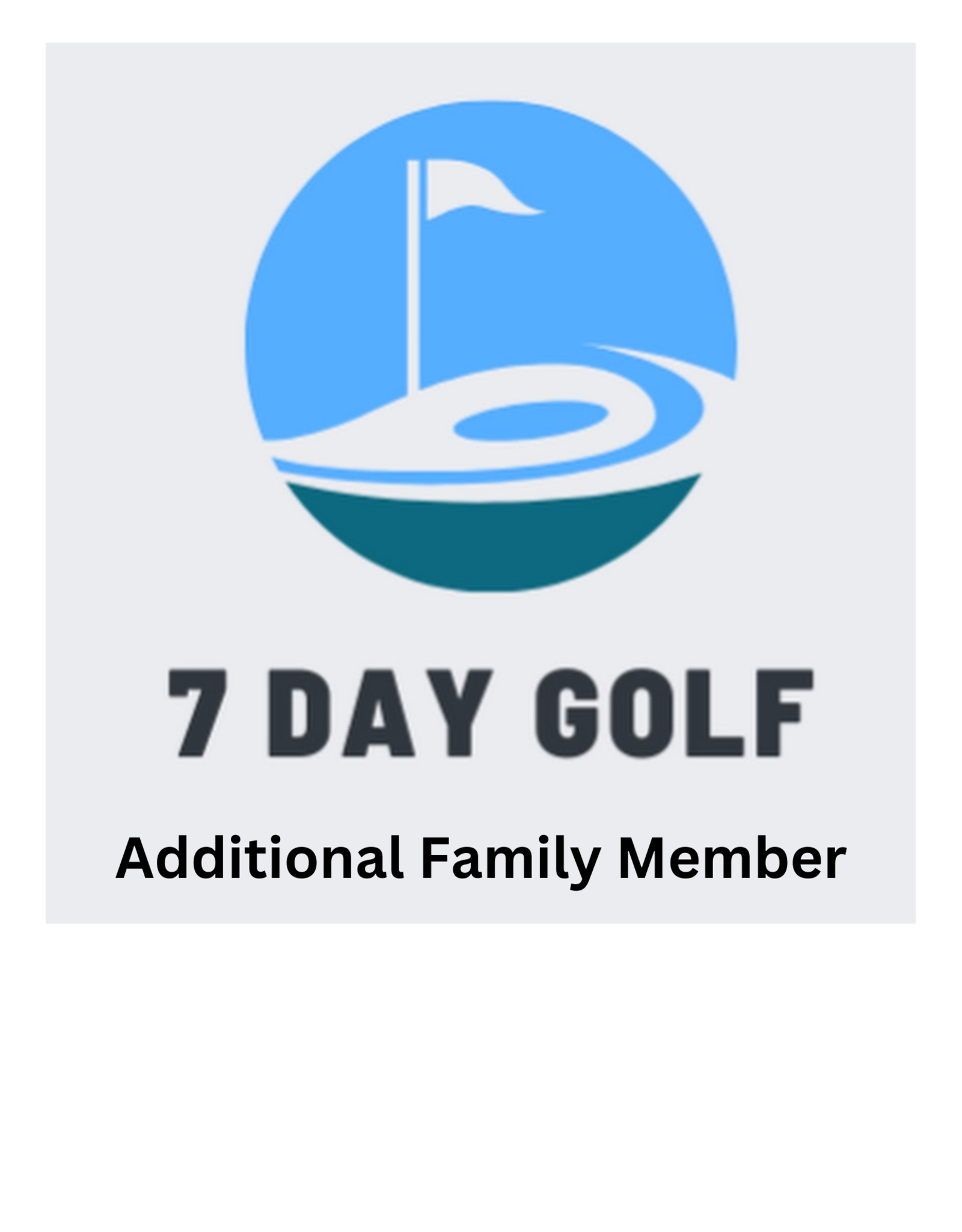 Golf-Add. Fam Member 7-Day