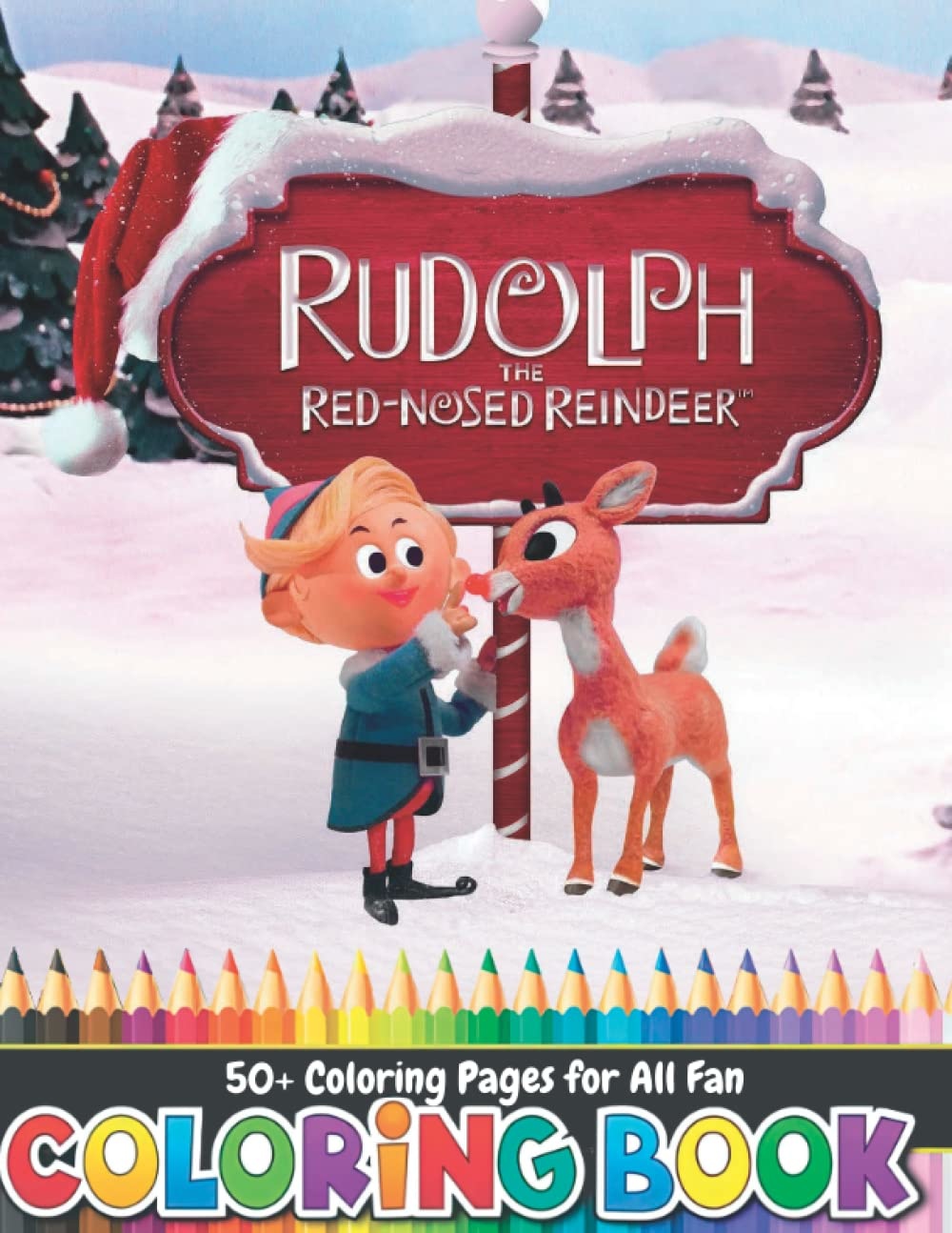 Rudolph The Red Nosed Reindeer Coloring Book: 50 Exclusive Images