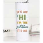 Mugsby Its me, Hi Tumbler