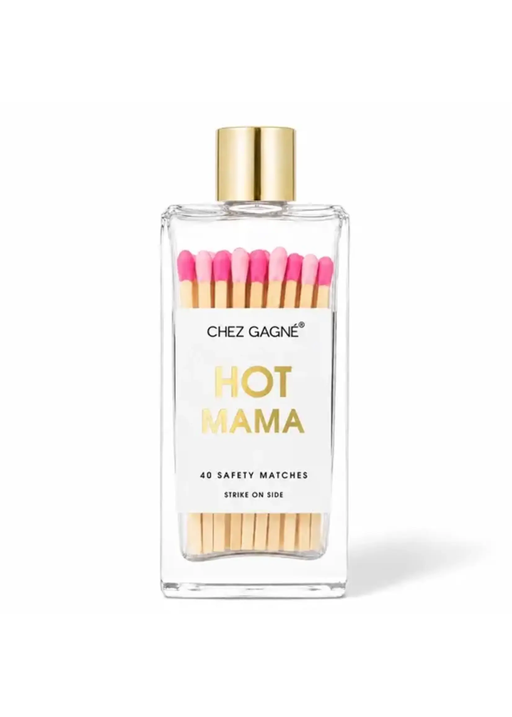 Chez Gagne CG Hot Mama Matches