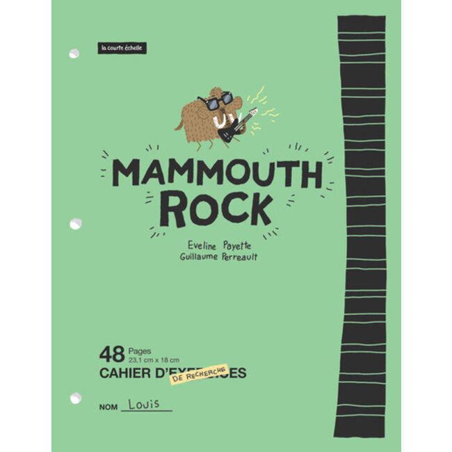 La courte échelle Mammouth rock