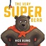 Scholastic The very super bear