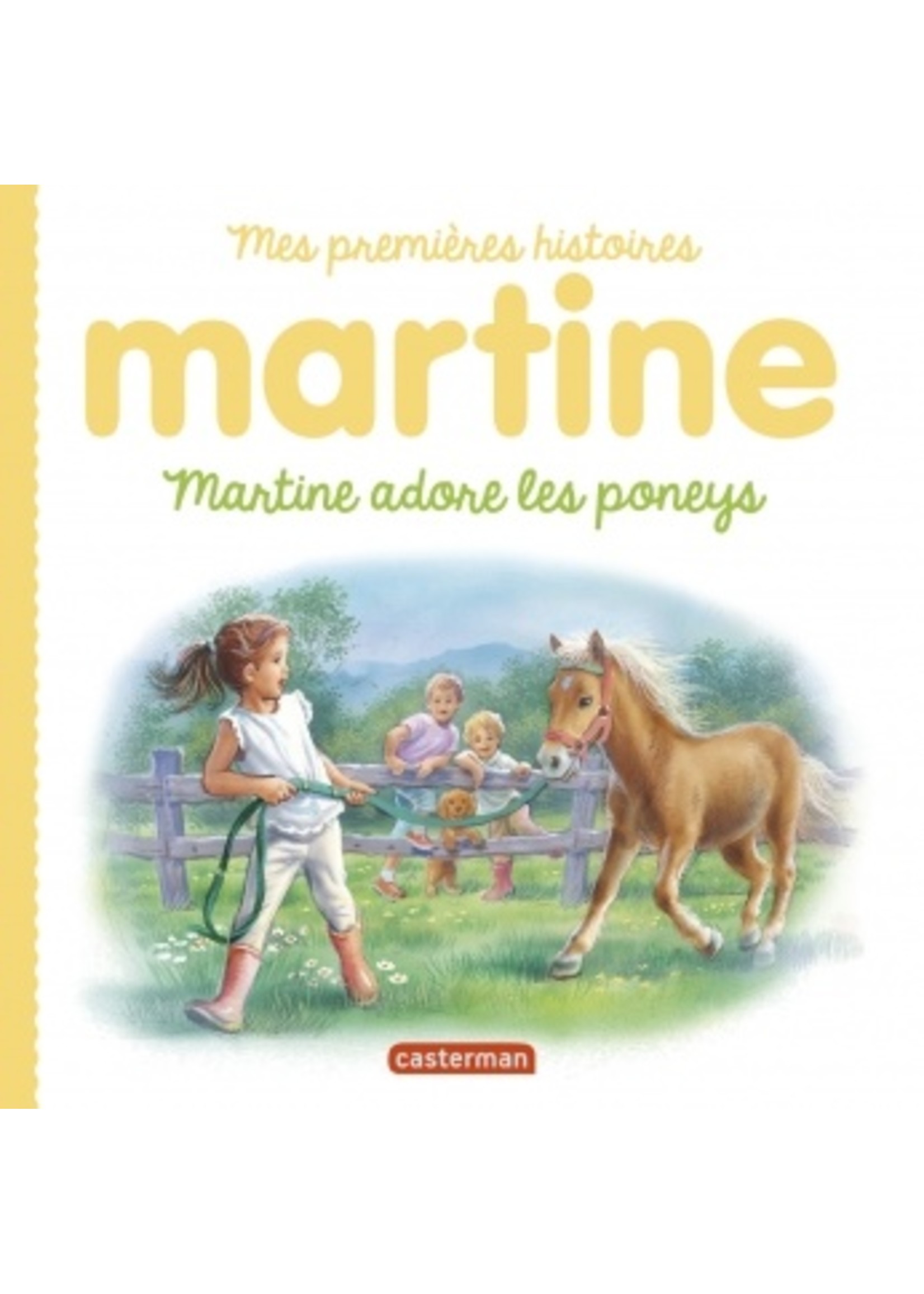 Casterman Martine adore les poney