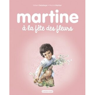 Casterman Martine à la fête des fleurs