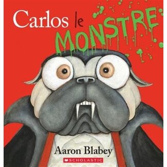 Scholastic Carlos le monstre