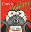 Scholastic Carlos le monstre
