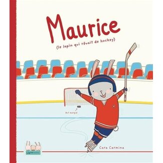 Les malins Maurice (le lapin qui rêvait de hockey)