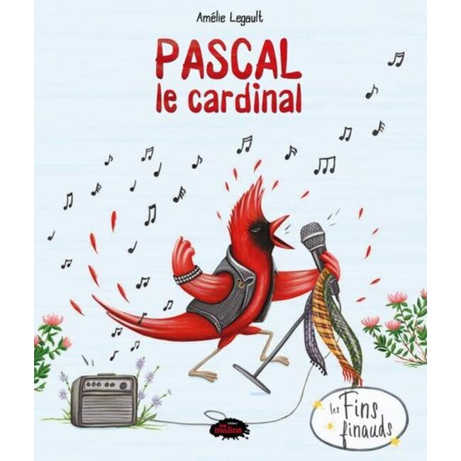 Les malins Pascal le cardinal