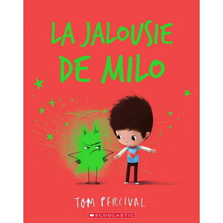 Scholastic La jalousie de Milo