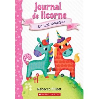 Scholastic Journal de licorne - Un ami magique
