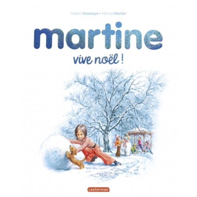 Casterman Martine Vive  Noël