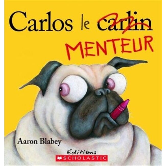 Scholastic Carlos le menteur