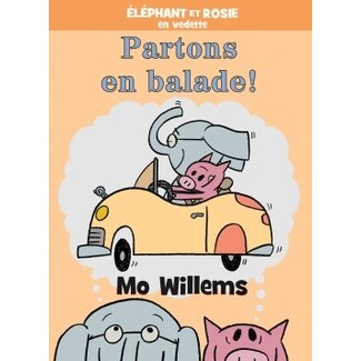 Scholastic Éléphant et Rosie Partons en balade !