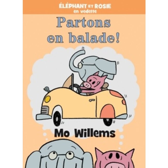 Scholastic Éléphant et Rosie Partons en balade !