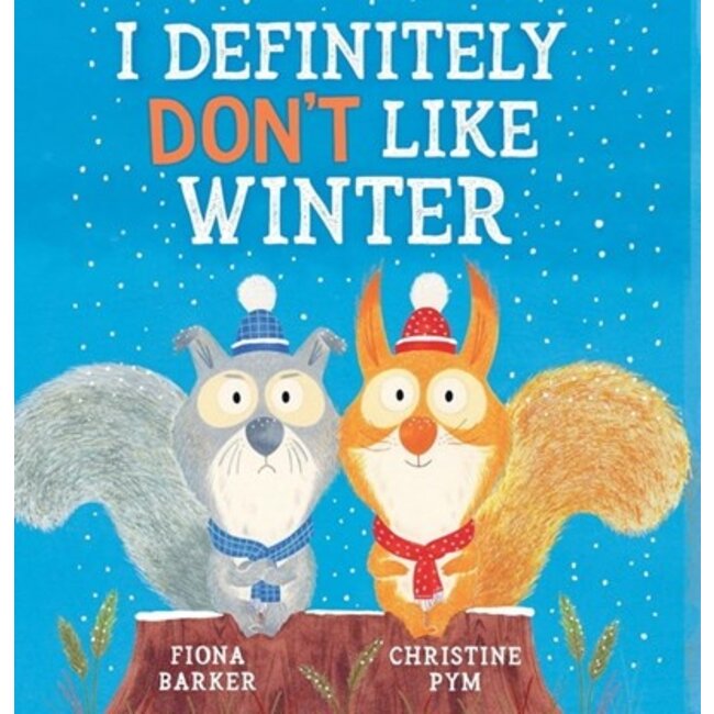 Scholastic I definitely don’t like winter