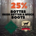 BOTTES IRISH SETTER ET MUCK 25% - VENDREDI FOU