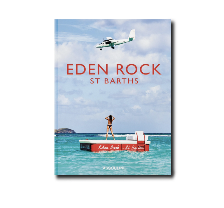 Eden Rock, St Barths Book