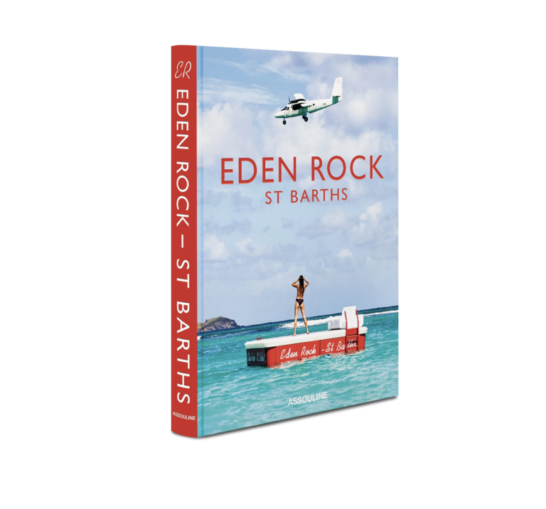 Eden Rock, St Barths Book