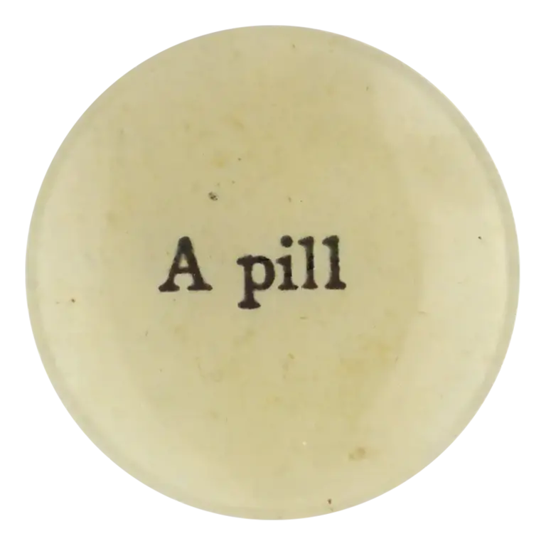 A Pill 4" Round